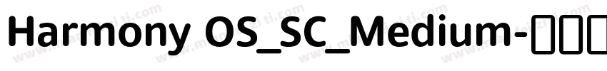 Harmony OS_SC_Medium字体转换